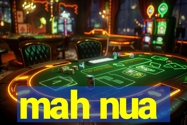 mah nua